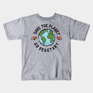 Save The Planet - Go Vegetary Kids T-Shirt